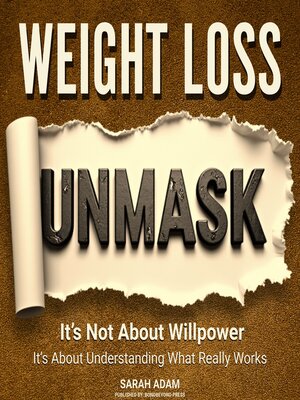 cover image of Weight Loss Unmask